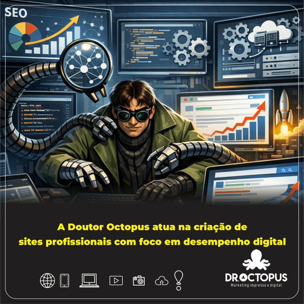 A Doutor Octopus atua na criação de sites profissionais com foco em desempenho digital